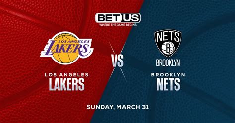Lakers vs. Nets Prediction: Odds, Spread & Insights for March 31.